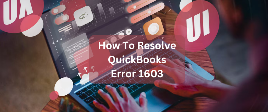 QuickBooks Error 1603